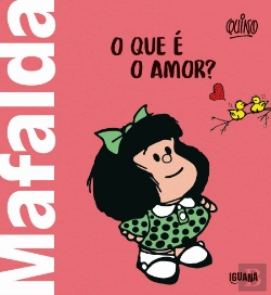 Bertrand.pt - Mafalda - O que é o Amor?