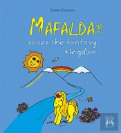 Mafalda Saves The Fantasy Kingdom