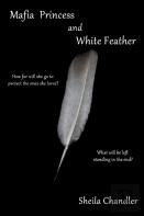 Mafia Princess And White Feather