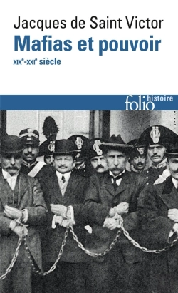 Bertrand.pt - Mafias Et Pouvoir : Xixe-Xxie Siècles