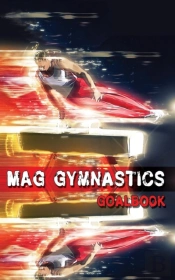 Mag Gymnastics Goalbook (Colour Cover #8)