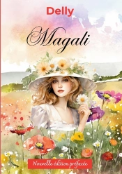 Magali : Nouvelle Édition Préfacée