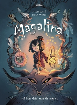 Bertrand.pt - Magalina I El Bosc Dels Animals Màgics (Sèrie Magalina 1)