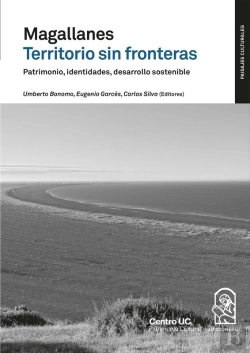 Bertrand.pt - Magallanes Territorio Sin Fronteras. Patrimonio, Identidades, Desarrollo Sostenible