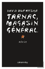 Magasin General, Tarnac