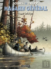 Magasin Général Tome 6 : Ernest Latulippe