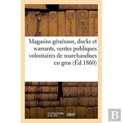 Bertrand.pt - Magasins Generaux, Docks Et Warrants, Ventes Publiques Volontaires De Marchandises En Gros