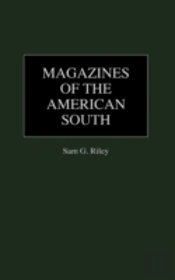 Magazines Of The American South