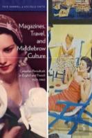 Magazines, Travel, And Middlebrow Culture