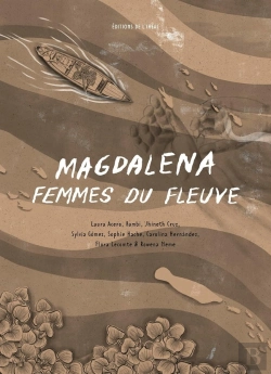 Bertrand.pt - Magdalena : Femmes Du Fleuve