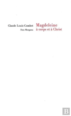 Bertrand.pt - Magdeleine, À Corps Et À Christ