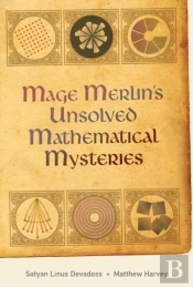 Mage Merlin'S Unsolved Mathematical Mysteries
