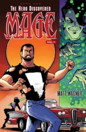 Mage: The Hero Discovered Vol. 1