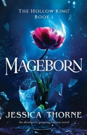 Mageborn: An Absolutely Gripping Fantasy