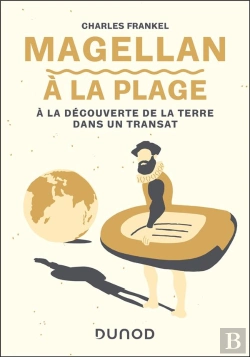Bertrand.pt - Magellan À La Plage : A La Découverte De La Terre Dans Un Transat