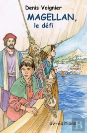 Magellan, Le Défi