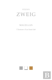 Magellan : L'Homme D'Un Haut Fait
