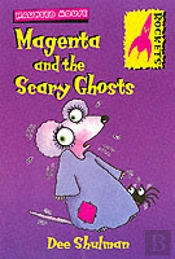 Magenta And The Scary Ghosts