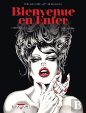 Magenta Tome 3 : Bienvenue En Enfer