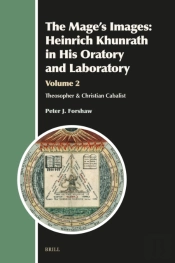 Mage'S Images: Heinrich Khunrath In His Oratory And Laboratory, Volume 2