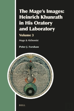 Bertrand.pt - Mage'S Images: Heinrich Khunrath In His Oratory And Laboratory, Volume 3