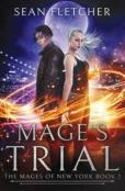 Mage'S Trial (Mages Of New York Book 2)