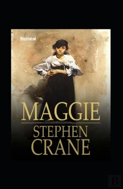 Bertrand.pt - Maggie, A Girl Of The Streets Illustrated