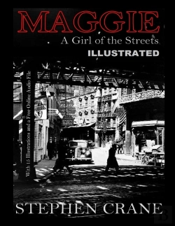 Bertrand.pt - Maggie, A Girl Of The Streets Illustrated