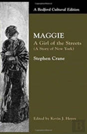 Maggie: A Girl Of The Streets
