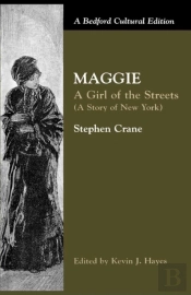 Maggie: A Girl Of The Streets