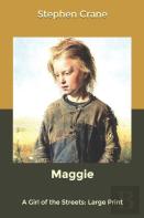 Maggie A Girl Of The Streets