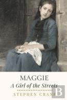 Maggie A Girl Of The Streets