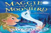 Maggie And The Moonbird: A Bloomsbury Reader