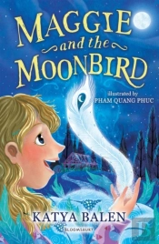 Maggie And The Moonbird: A Bloomsbury Reader