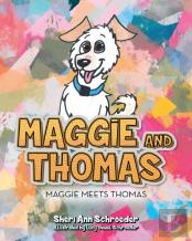 Maggie And Thomas