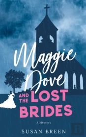 Maggie Dove And The Lost Brides