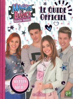 Bertrand.pt - Maggie & Bianca - Le Guide Officiel