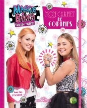 Maggie & Bianca - Mon Carnet De Copines