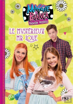 Bertrand.pt - Maggie & Bianca - Tome 4 Le Mysterieux M. Love