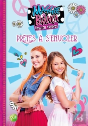 Maggie Et Bianca - Tome 1