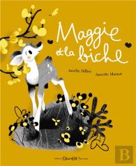 Maggie Et La Biche