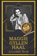 Maggie Gyllenhaal Coloring Book