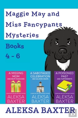 Bertrand.pt - Maggie May And Miss Fancypants Mysteries Books 4 - 6