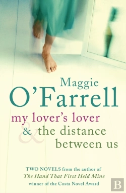 Bertrand.pt - Maggie O'Farrell Tpb Bind Up - My Lover'S Lover & The Distance Between Us