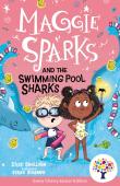 Maggie Sparks And The Swimming Pool Sharks: Accessible Easier Edition