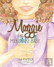 Maggie The Milkshake Baby
