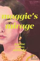 Maggie'S Mirage