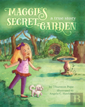 Maggie'S Secret Garden