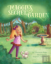 Maggie'S Secret Garden