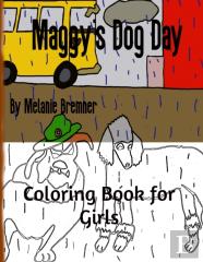 Maggy'S Dog Day Coloring Book For Girls